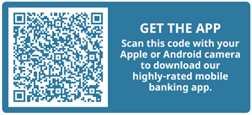 Get the App - Scan this code with your Apple or Android camera to download our highly-rated mobile banking app.